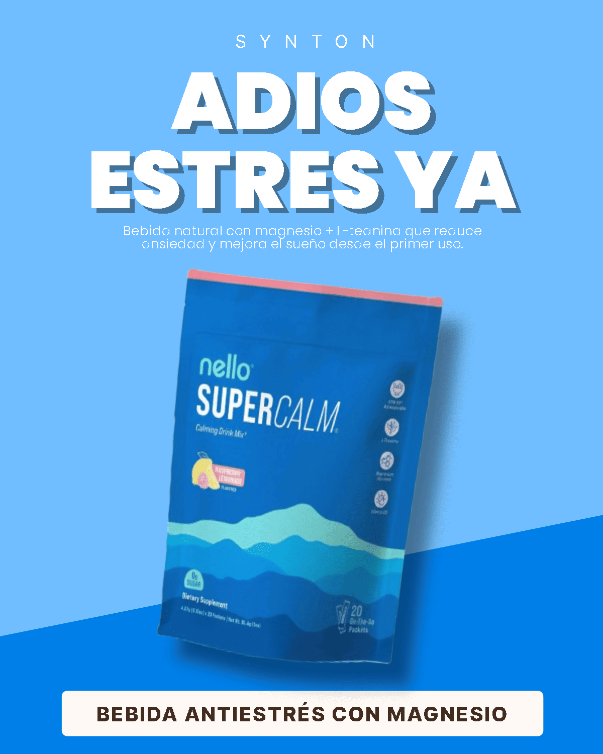 Nello SuperCalm – Calma tu mente, equilibra tu cuerpo.